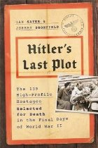 Hitler\'s Last Plot