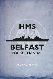 HMS Belfast Pocket Manual