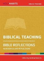 Holy Habits Bible Reflections: Biblical