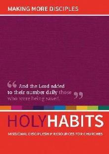 Holy Habits: Making More Disciples