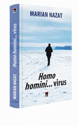 Homo, homini… VIRUS