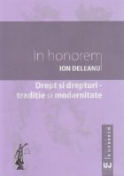 honorem Drept drepturi traditie modernitate