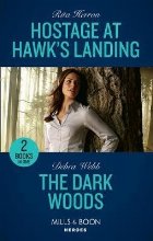 Hostage At Hawk\'s Landing