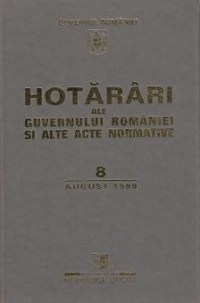 Hotarari ale Guvernului Romaniei si alte acte normative 10 octombrie 1999