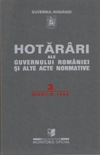 Hotarari al Guvernului Romaniei si alte acte normative 3 martie 1999