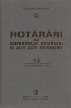 Hotarari al Guvernului Romaniei si alte acte normative 12 decembrie 1999