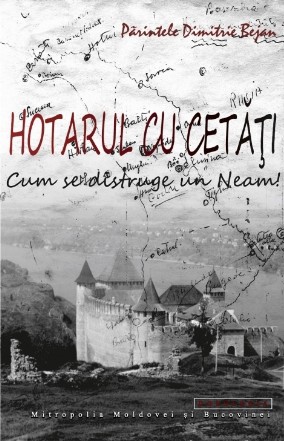 Hotarul cu cetati. Cum se distruge un neam!