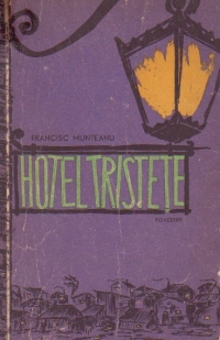 Hotel Tristete - Povestiri