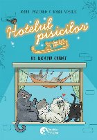 Hotelul pisicilor : Un locatar ciudat