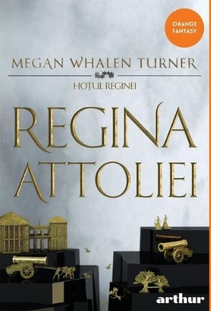 Hoţul reginei : Regina Attoliei