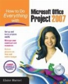 HOW EVERYTHING WITH MICROSOFT PROJECT