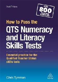 How to Pass the QTS Numeracy and Literacy Skills Tests