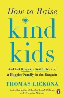 How To Raise Kind Kids