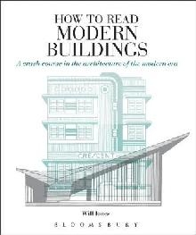 How to Read Modern Buildings