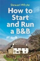 How to Start and Run a B&B, 4th Edition