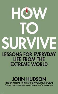 How to Survive