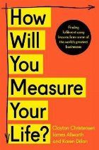 How Will You Measure Your