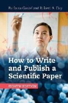 How to Write and Publish a Scientific Paper