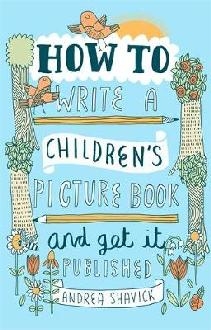 How to Write a Children's Picture Book and Get it Published,