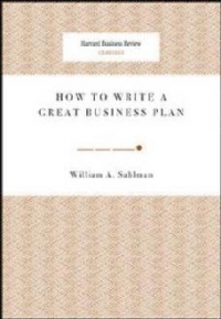 HOW TO WRITE A GREAT BUSINESS PLAN