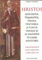 Hristos Adapostul vesmantul hrana doctorul