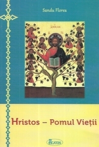 Hristos - Pomul vietii