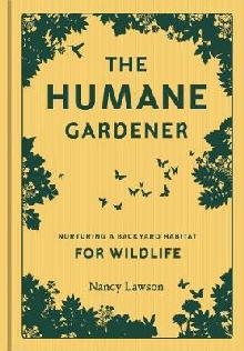 Humane Gardener