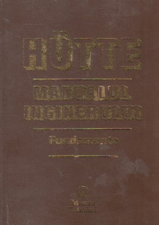 Hutte - Manualul inginerului. Fundamente