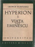 Hyperion 1 - Viata lui Eminescu