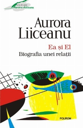 Ea și El. Biografia unei relaţii