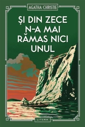 Şi din zece n-a mai rămas nici unul