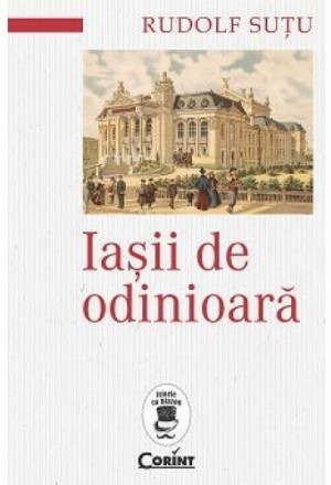 Iaşii de odinioară 