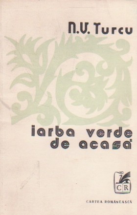 Iarba verde de acasa