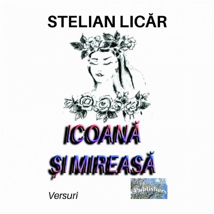 Icoană şi mireasă : versuri