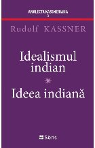 Idealismul indian ideea indiană