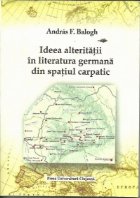 Ideea alteritatii literatura germana din