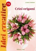 Idei creative Crini origami