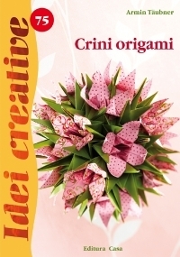 Idei creative 75- Crini origami