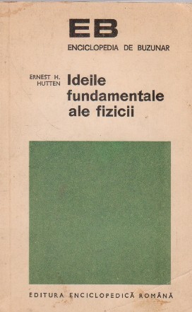 Ideile fundamentale ale fizicii