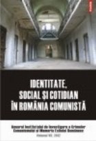 Identitate social cotidian Romania comunista