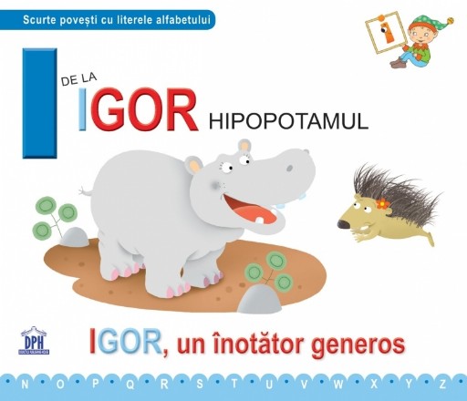 I de la Igor Hipopotamul. Igor, un inotator generos