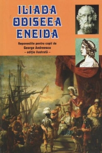 Iliada, Odiseea, Eneida