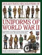 Illustrated Encyclopedia Uniforms World War