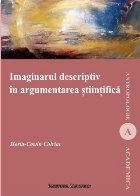 Imaginarul descriptiv în argumentarea ştiinţifică