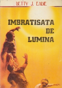 Imbratisata de lumina