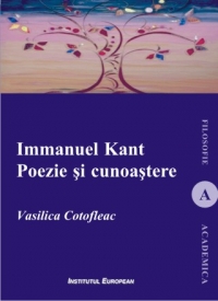 Immanuel Kant. Poezie si cunoastere