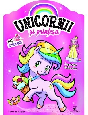 Imparatia dulciurilor. Unicornii si printesa