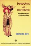 Imparatia lui Dumnezeu - Talcuire duhovniceasca la Predica de pe Munte