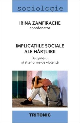 Implicaţiile sociale ale hărţuirii Bullying-ul şi alte forme de violenţă