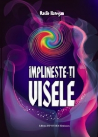 Implineste-ti visele